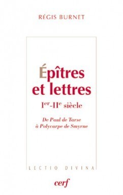 ÉPITRES ET LETTRES - IER - IIE SIÈCLE