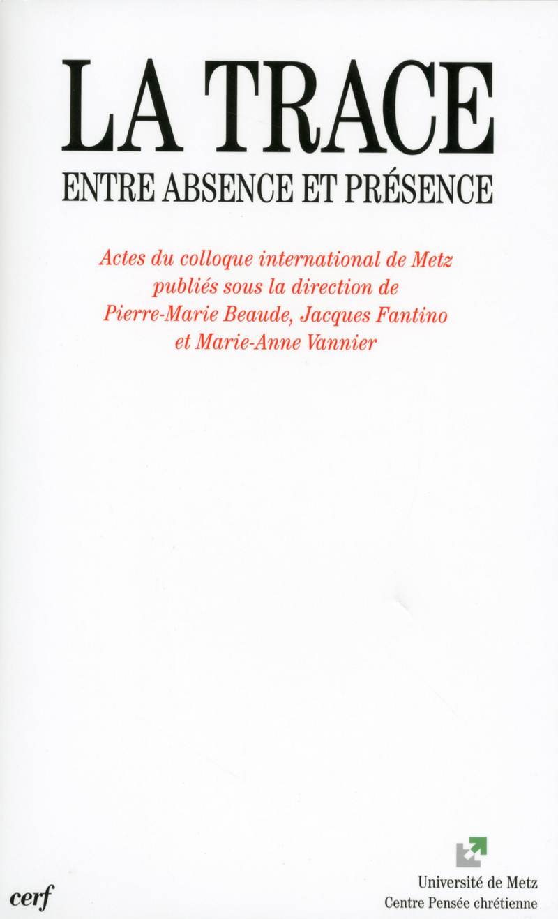 La trace, entre absence et présence