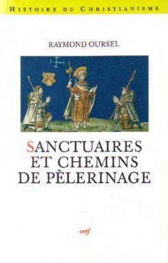 SANCTUAIRES ET CHEMINS DE PELERINAGE
