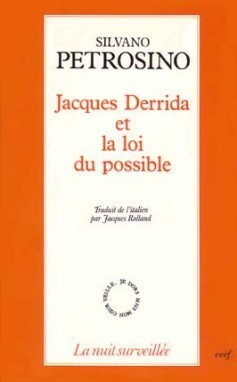 JACQUES DERRIDA ET LA LOI DU POSSIBLE