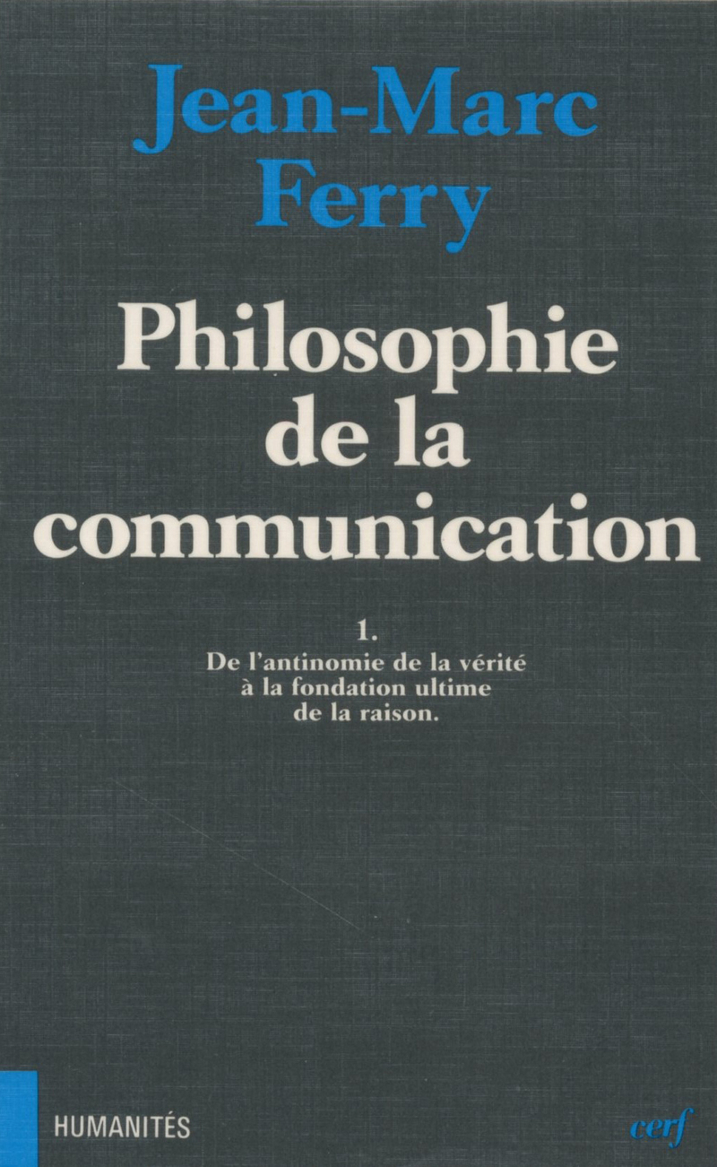 PHILOSOPHIE DE LA COMMUNICATION, I