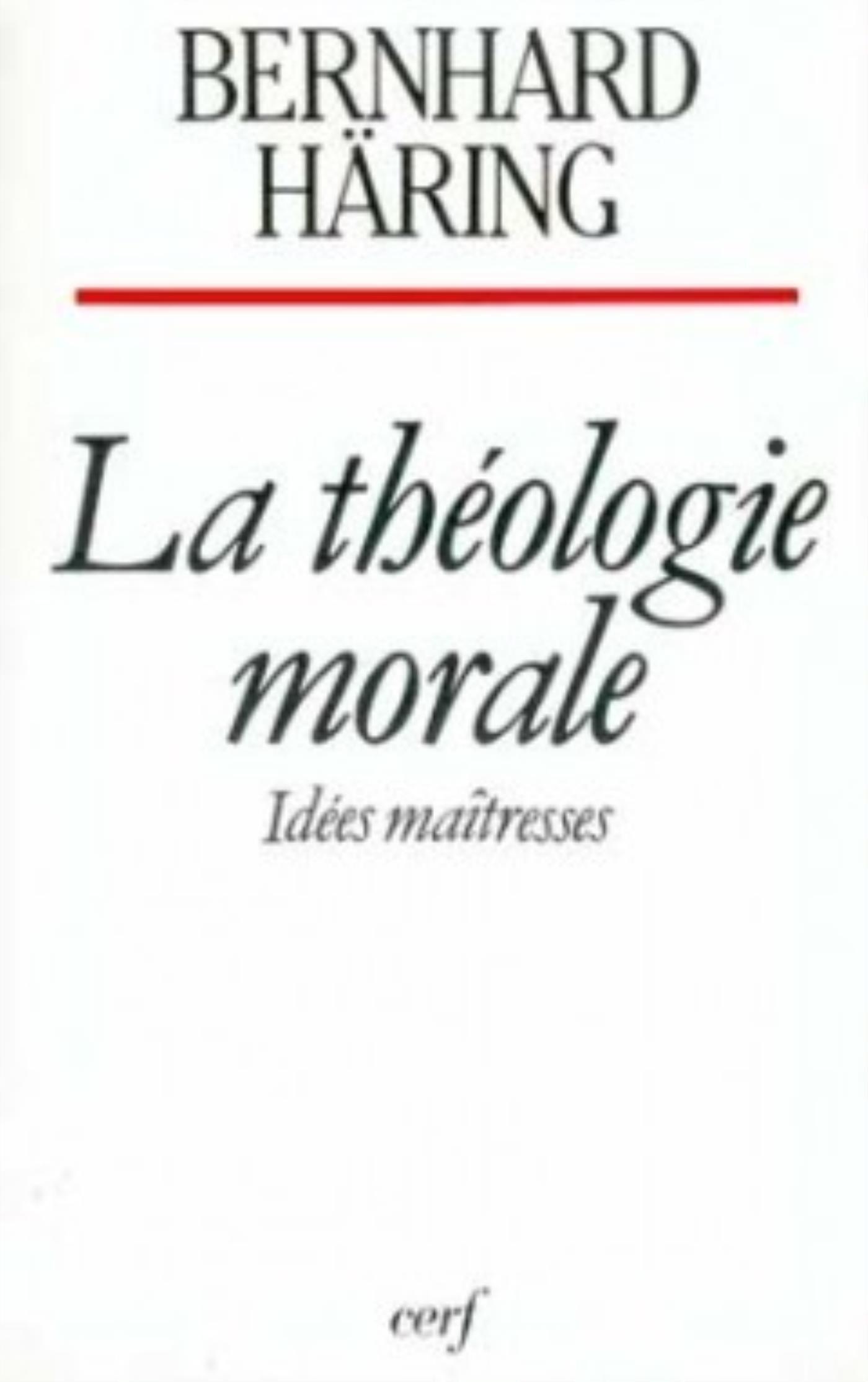 LA THÉOLOGIE MORALE