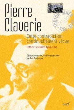 CETTE CONTRADICTION CONTINUELLEMENT VÉCUE