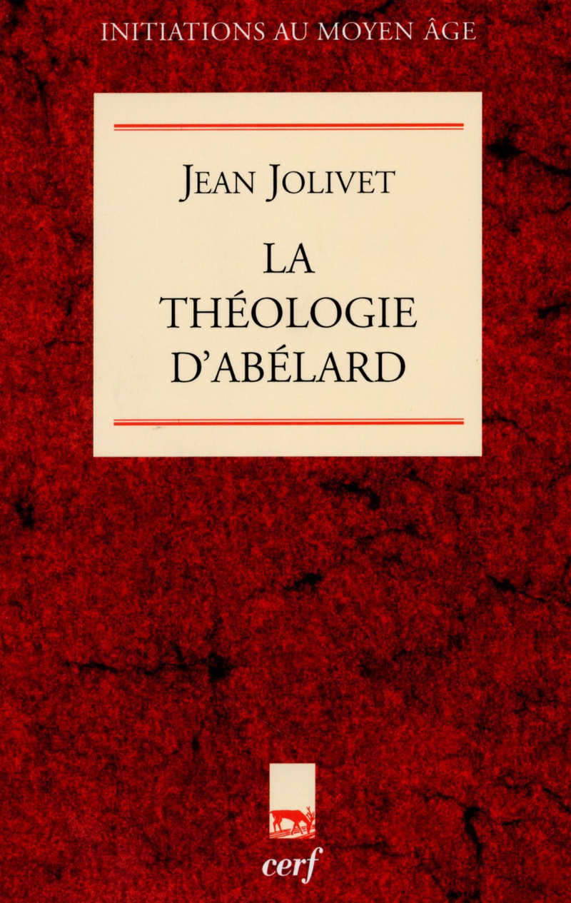 LA THEOLOGIE D'ABELARD