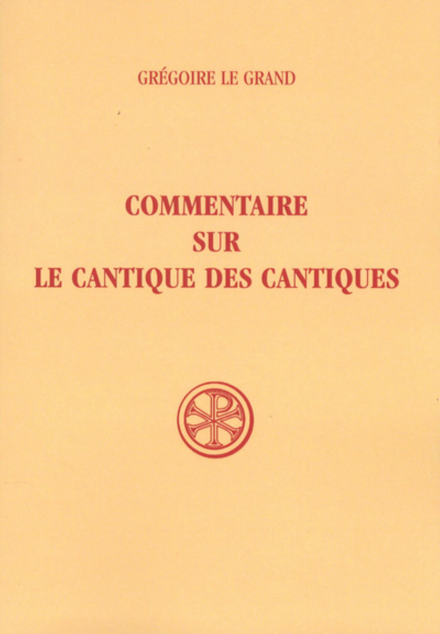 SC 314 COMMENTAIRE SUR LE CANTIQUE DES CANTIQUES