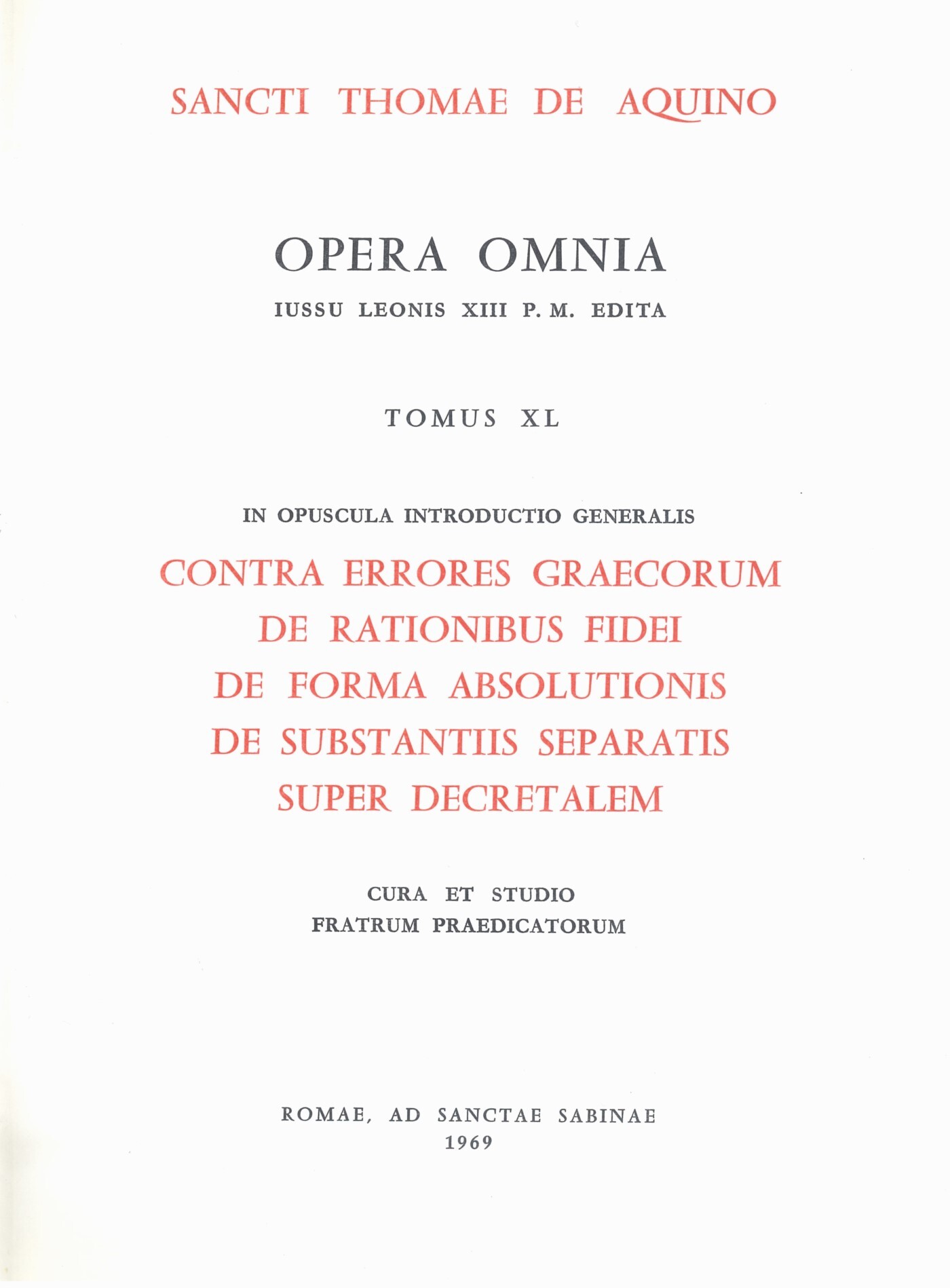 OPERA OMNIA - TOME 40 PARS A-B-C-D-E