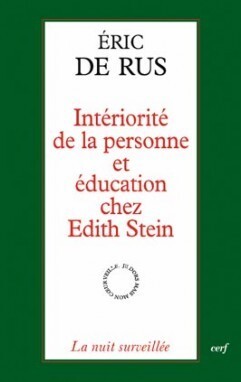 INTERIORITE DE LA PERSONNE ET EDUCATION CHEZ EDITHSTEIN