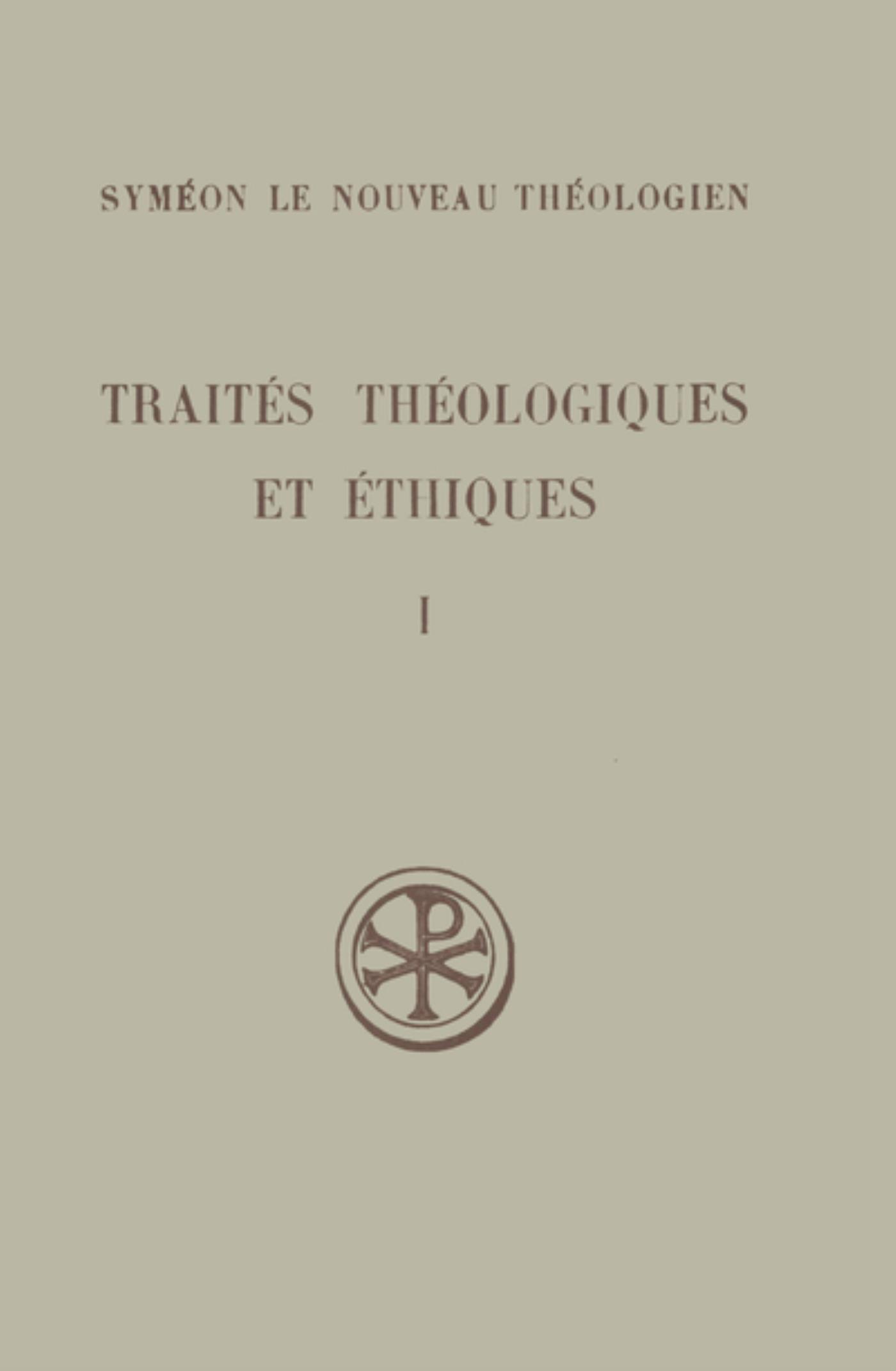 SC 122 TRAITES THEOLOGIQUES ET ETHIQUES - TOME 1 (THEOL.I-III - ETH. I-III)