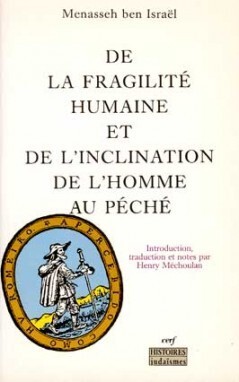DE LA FRAGILITÉ HUMAINE ET DE L'INCLINATION DE L'HOMME AU PÉCHÉ