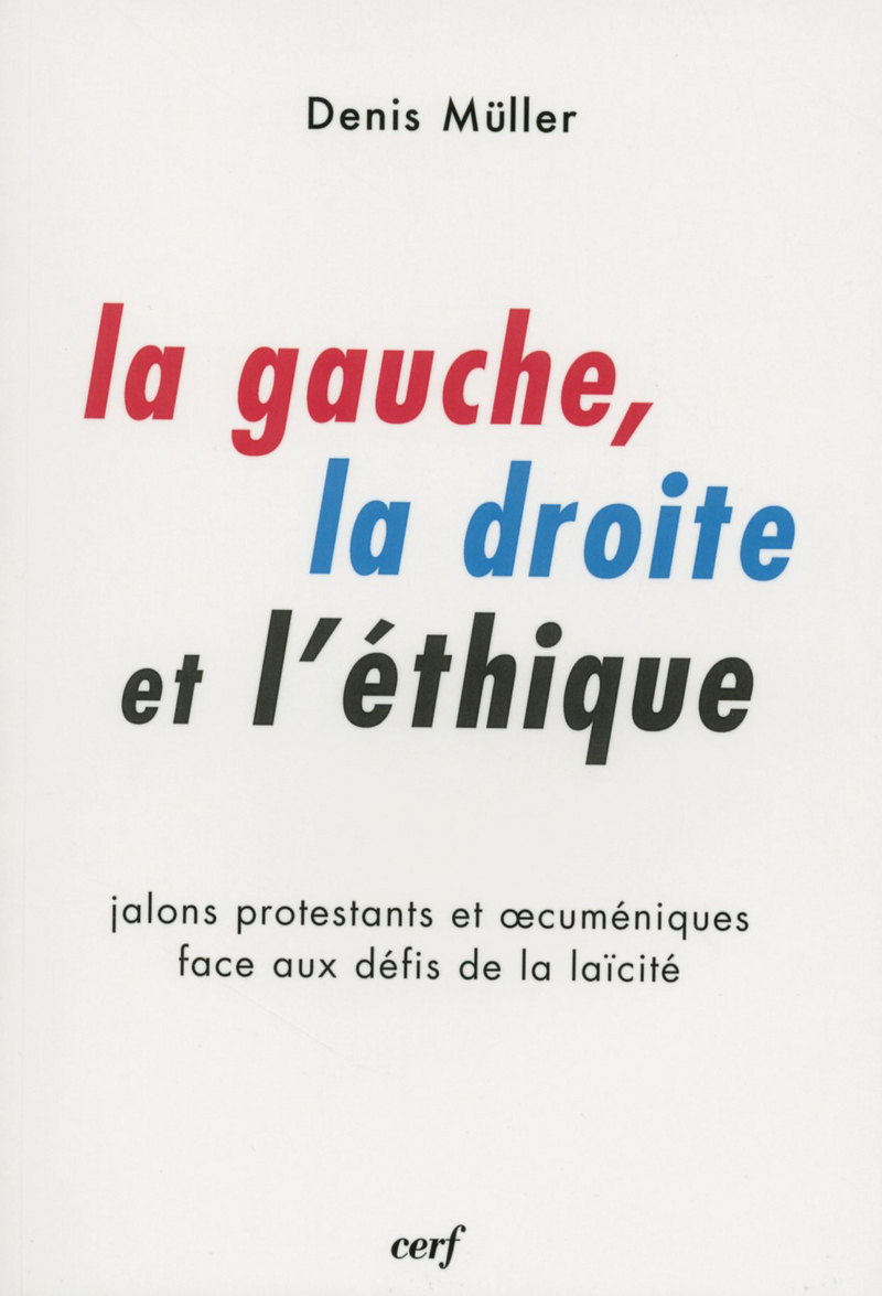 La gauche, la droite et l'éthique