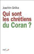 QUI SONT LES CHRETIENS DU CORAN ?