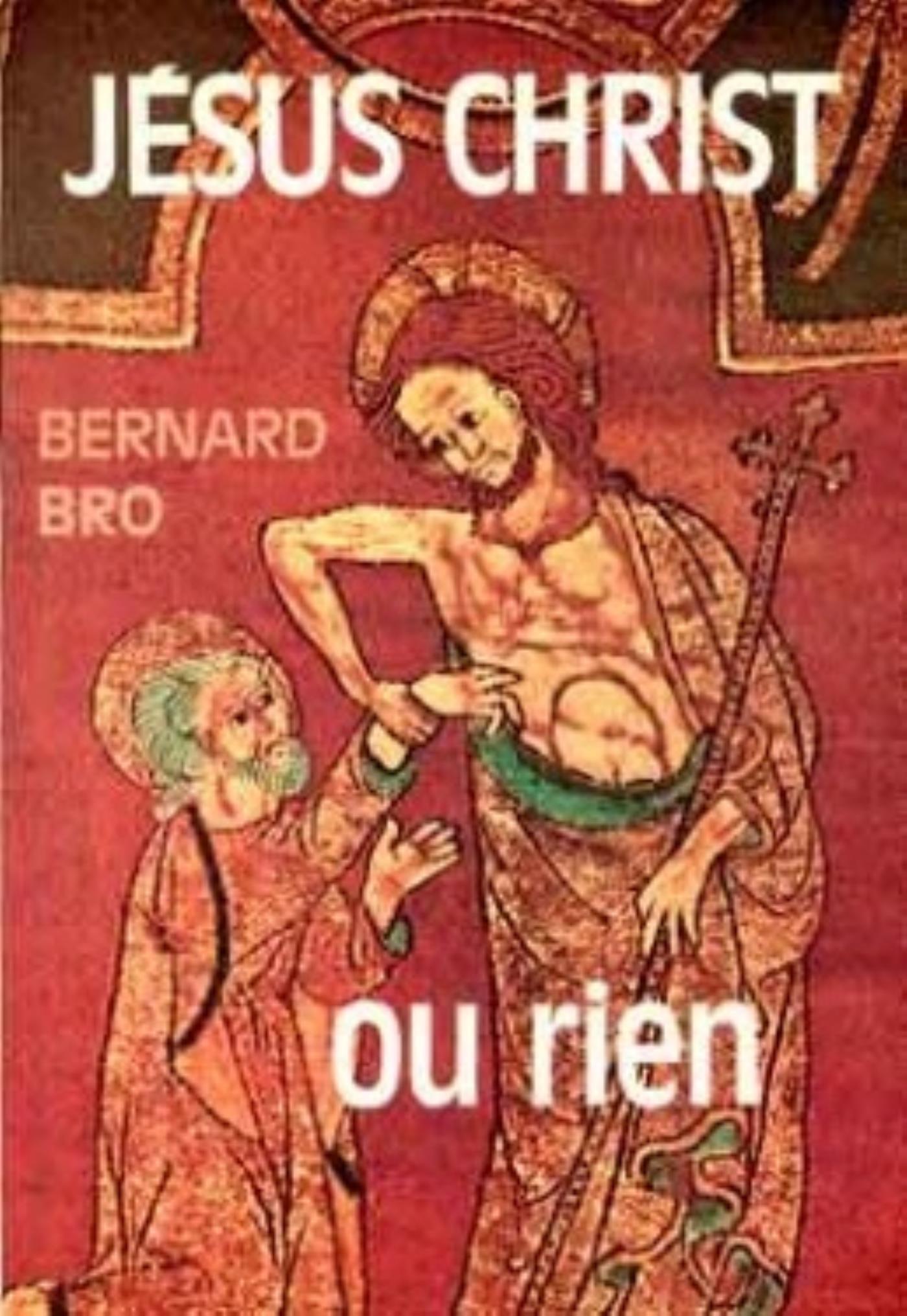 JÉSUS-CHRIST OU RIEN