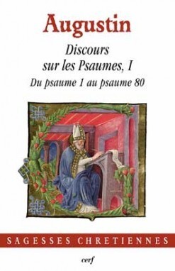 DISCOURS SUR LES PSAUMES, I