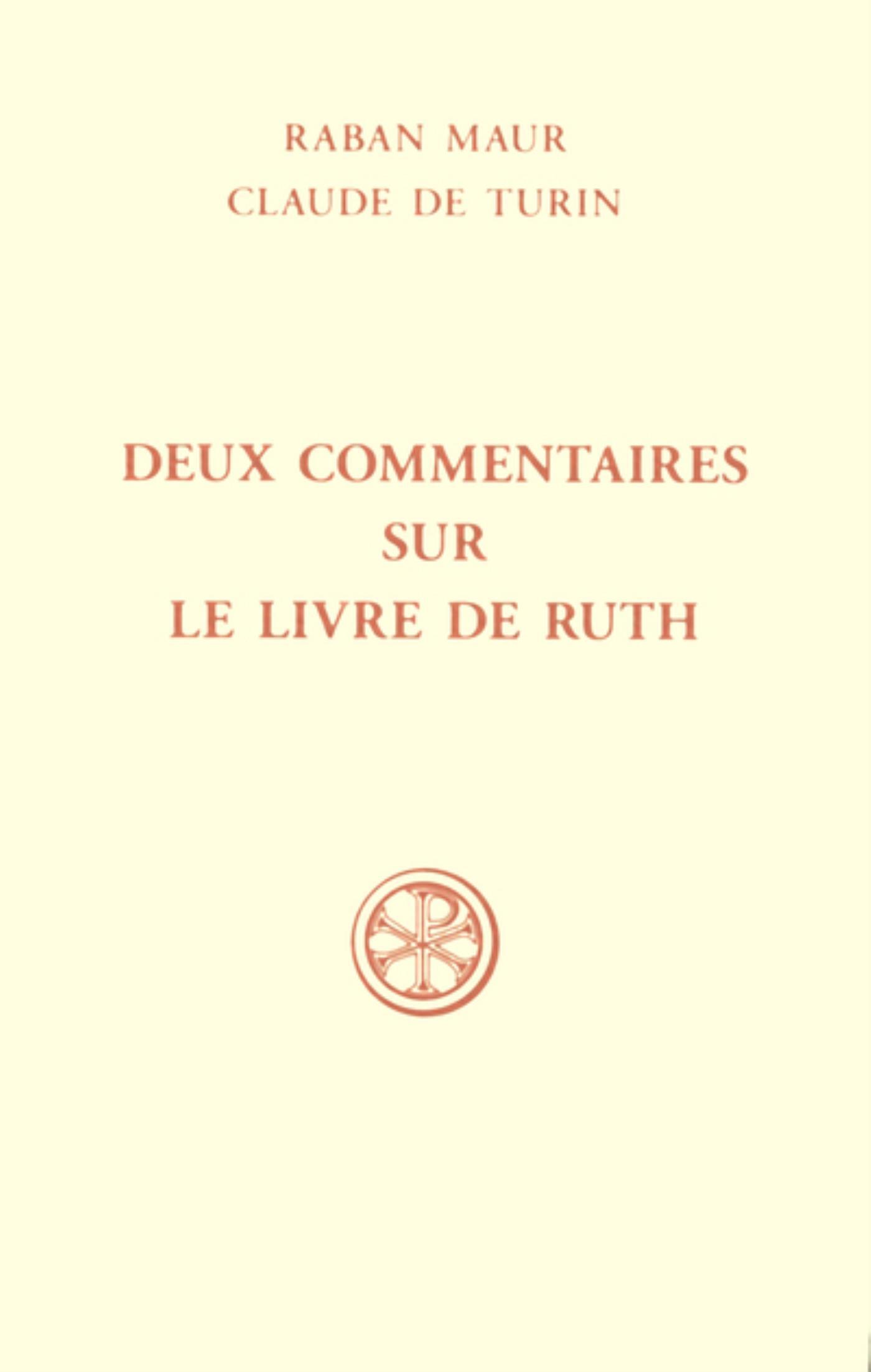 SC 533 DEUX COMMENTAIRE SUR LE LIVRE DE RUTH