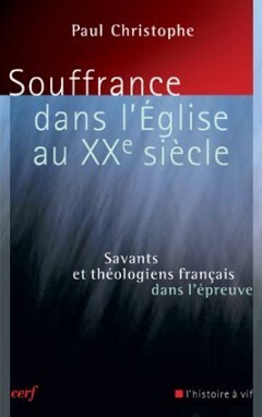SOUFFRANCE DANS L'ÉGLISE AU XXE SIÈCLE
