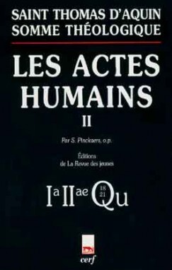 SOMME THÉOLOGIQUE : LES ACTES HUMAINS, II