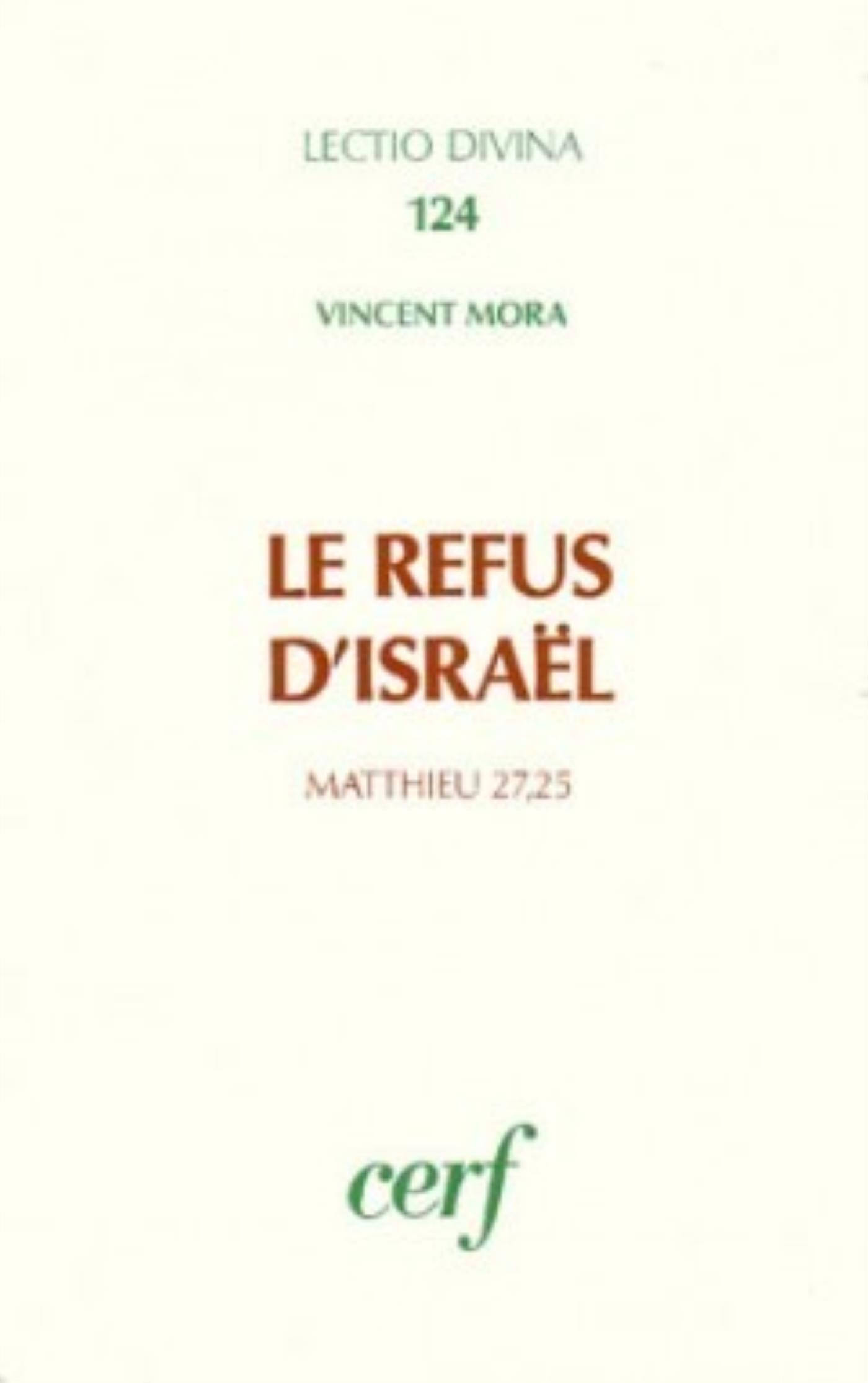 LE REFUS D'ISRAËL