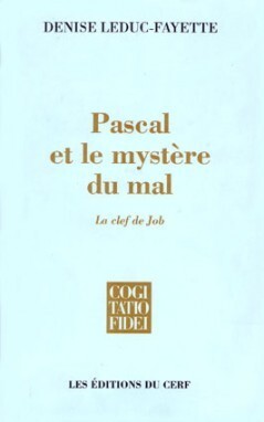 PASCAL ET LE MYSTÈRE DU MAL