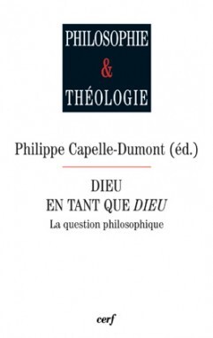 DIEU EN TANT QUE DIEU - LA QUESTION PHILOSOPHIQUE