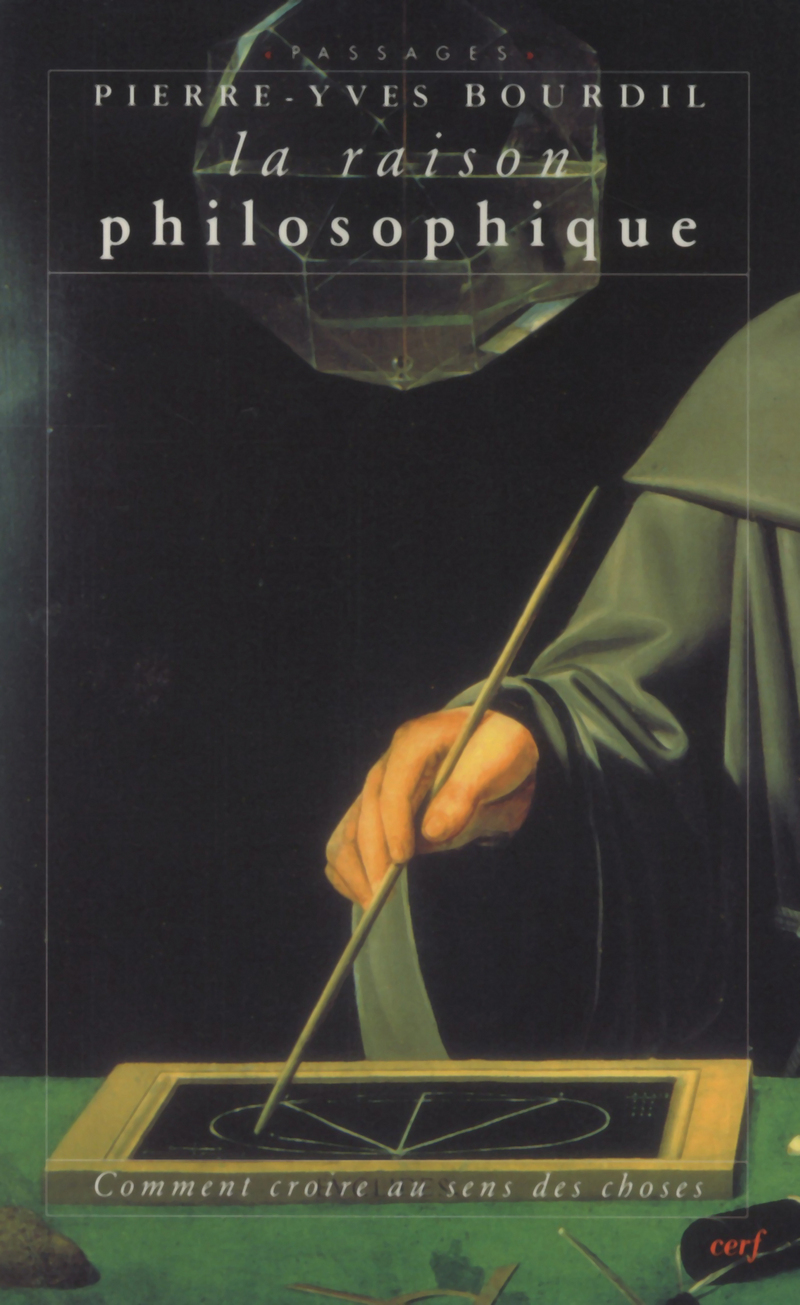 LA RAISON PHILOSOPHIQUE