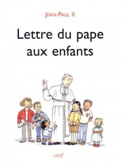 LETTRE DU PAPE AUX ENFANTS