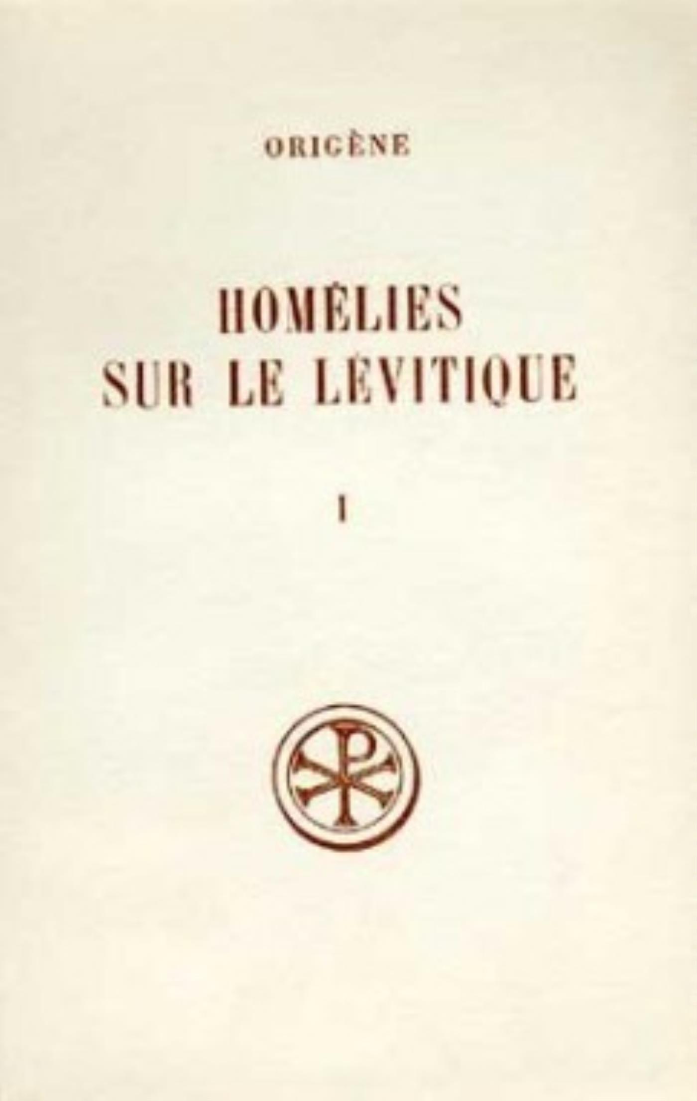 SC 286 HOMELIES SUR LE LEVITIQUE - TOME 1