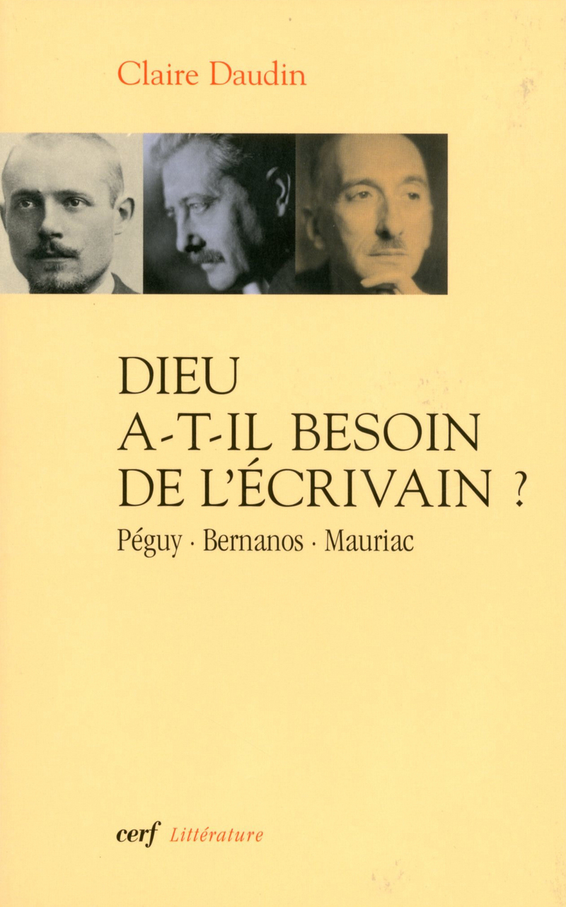 DIEU A-T-IL BESOIN DE L'ÉCRIVAIN ?