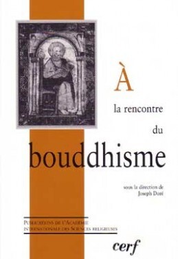 A LA RENCONTRE DU BOUDDHISME