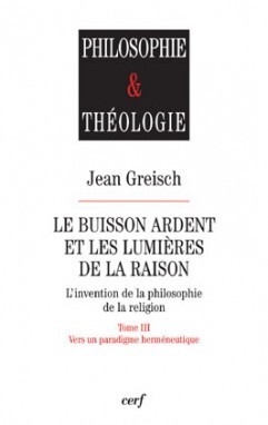 LE BUISSON ARDENT ET LES LUMIÈRES DE LA RAISON, 3