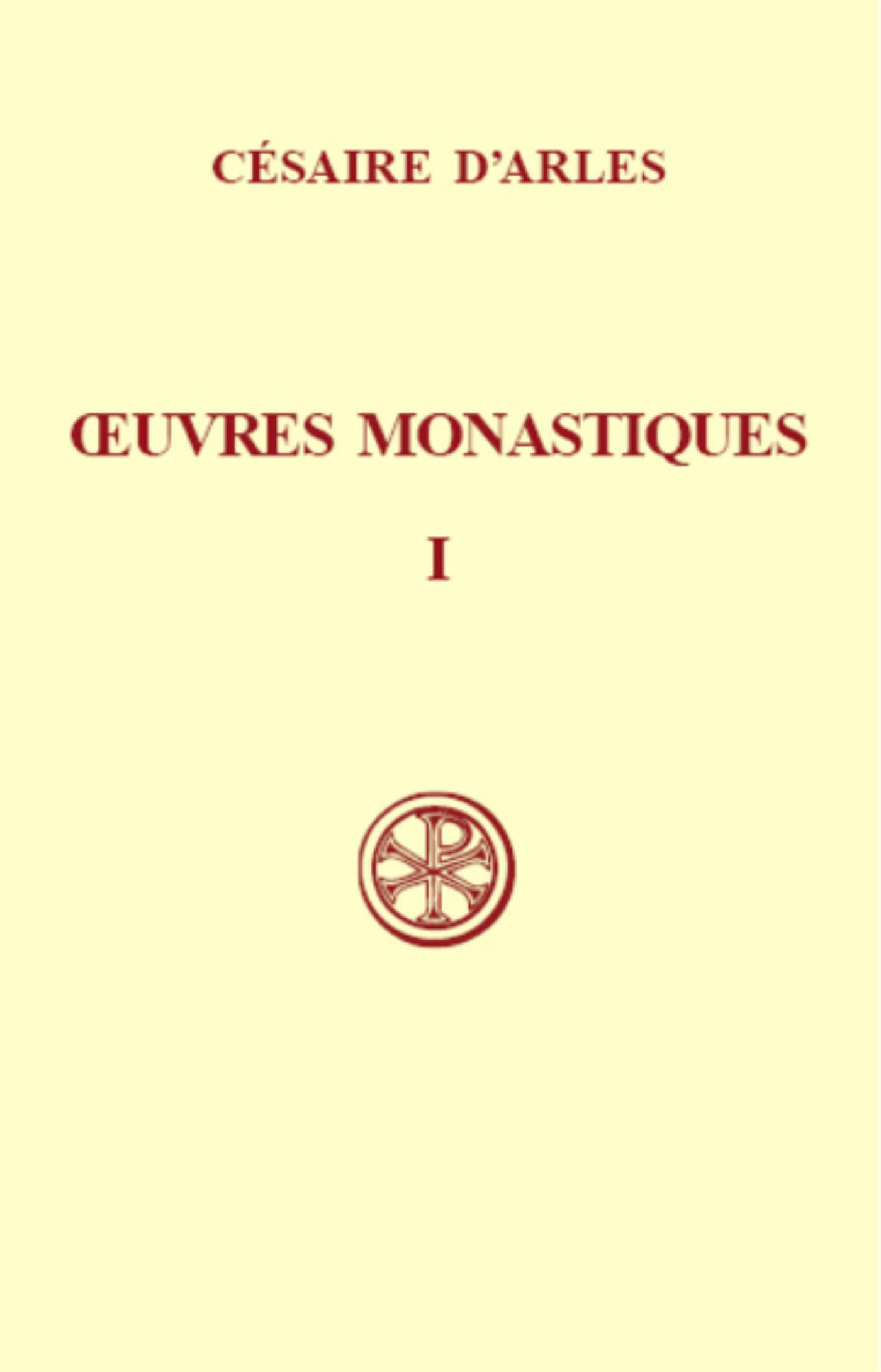 OEUVRES MONASTIQUES - TOME 1
