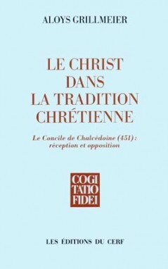 LE CHRIST DANS LA TRADITION CHRETIENNE - TOME 2.1