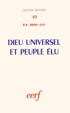 DIEU UNIVERSEL ET PEUPLE ÉLU