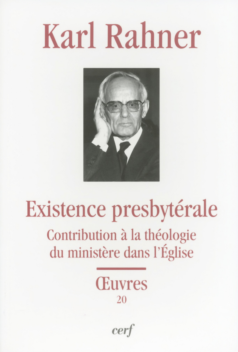 L'EXISTENCE PRESBYTÉRALE