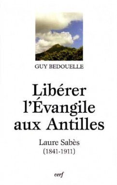 LIBERER L'EVANGILE AUX ANTILLES