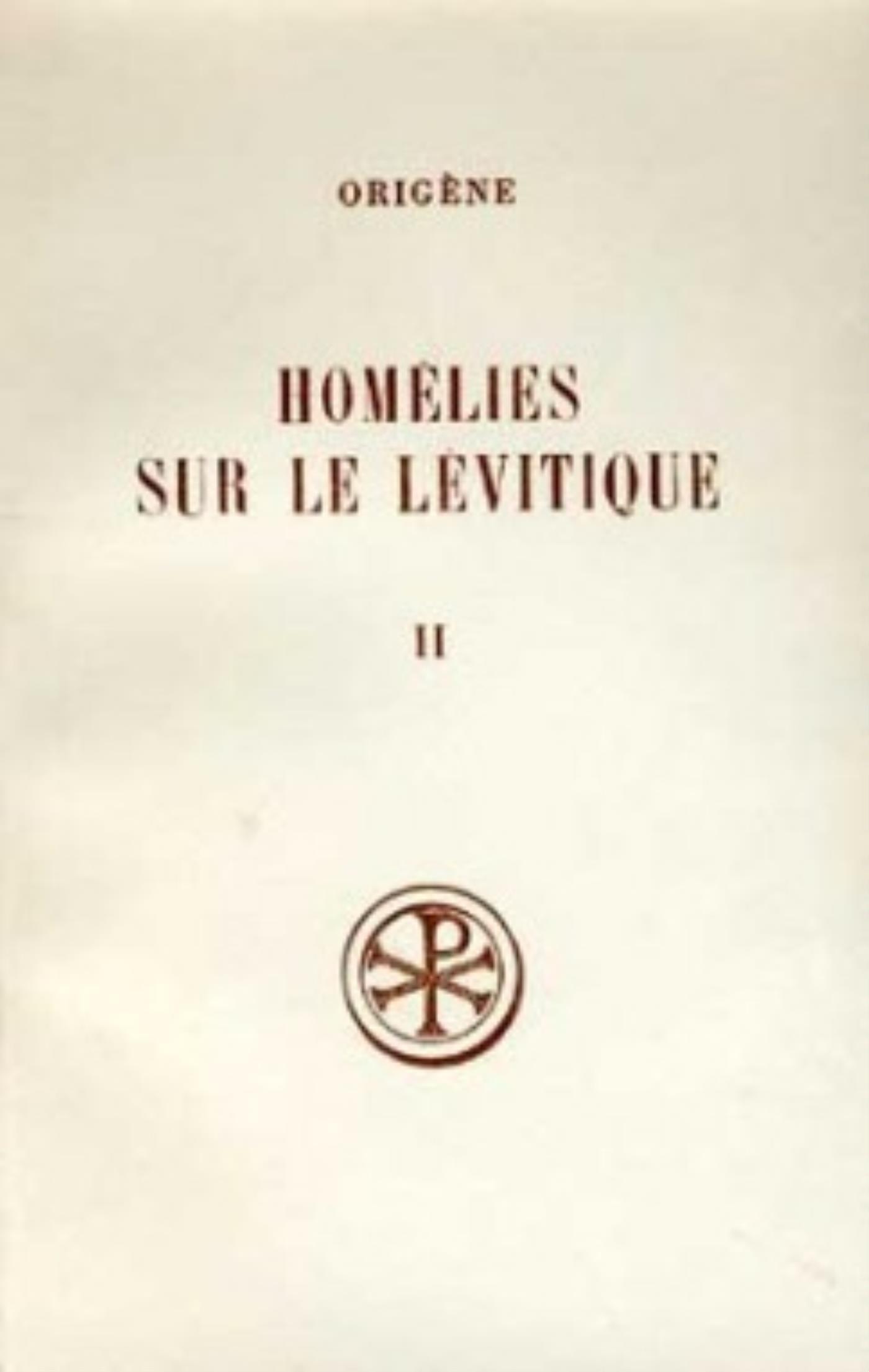 SC 287 HOMÉLIES SUR LE LÉVITIQUE, II