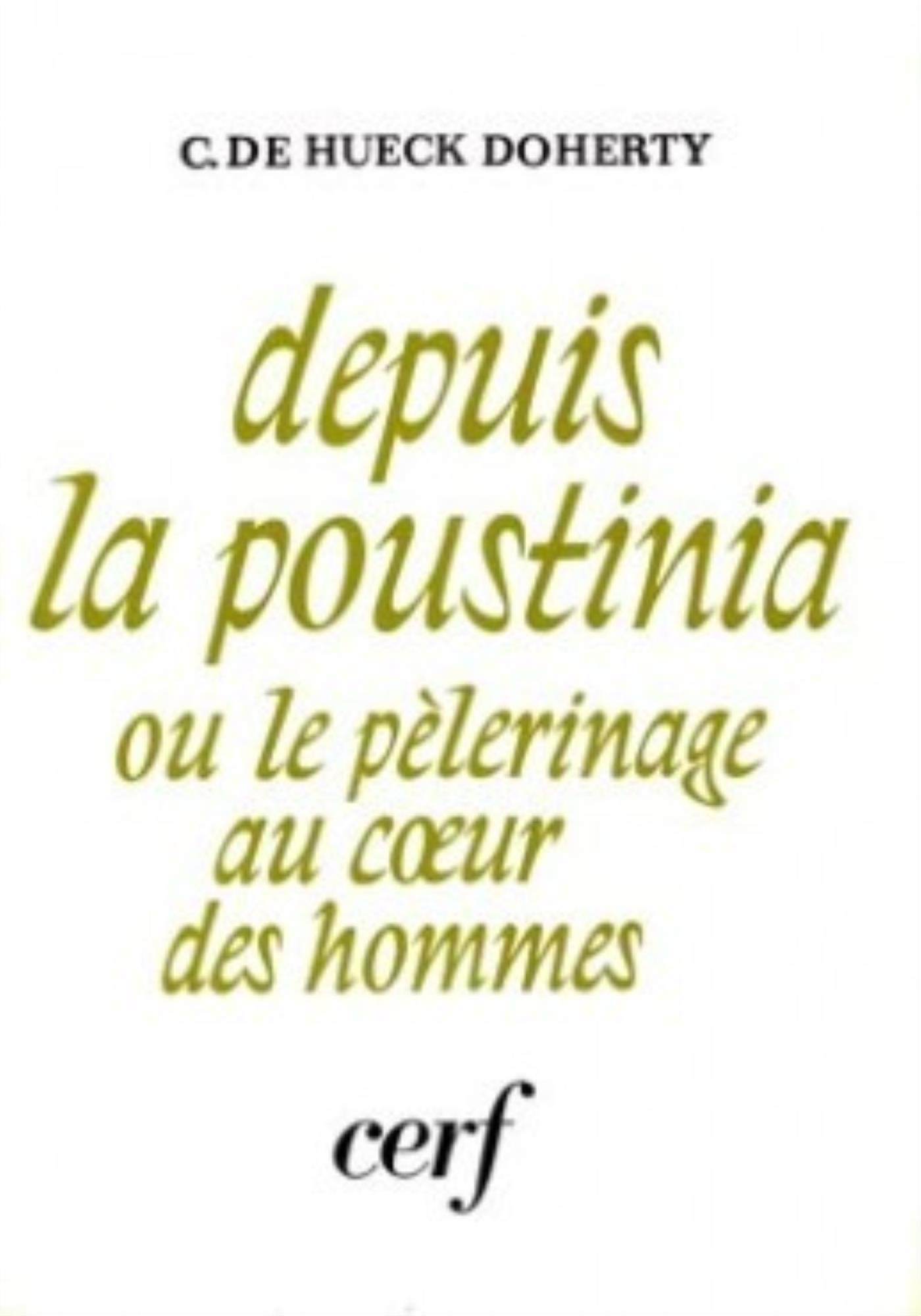 DEPUIS LA POUSTINIA