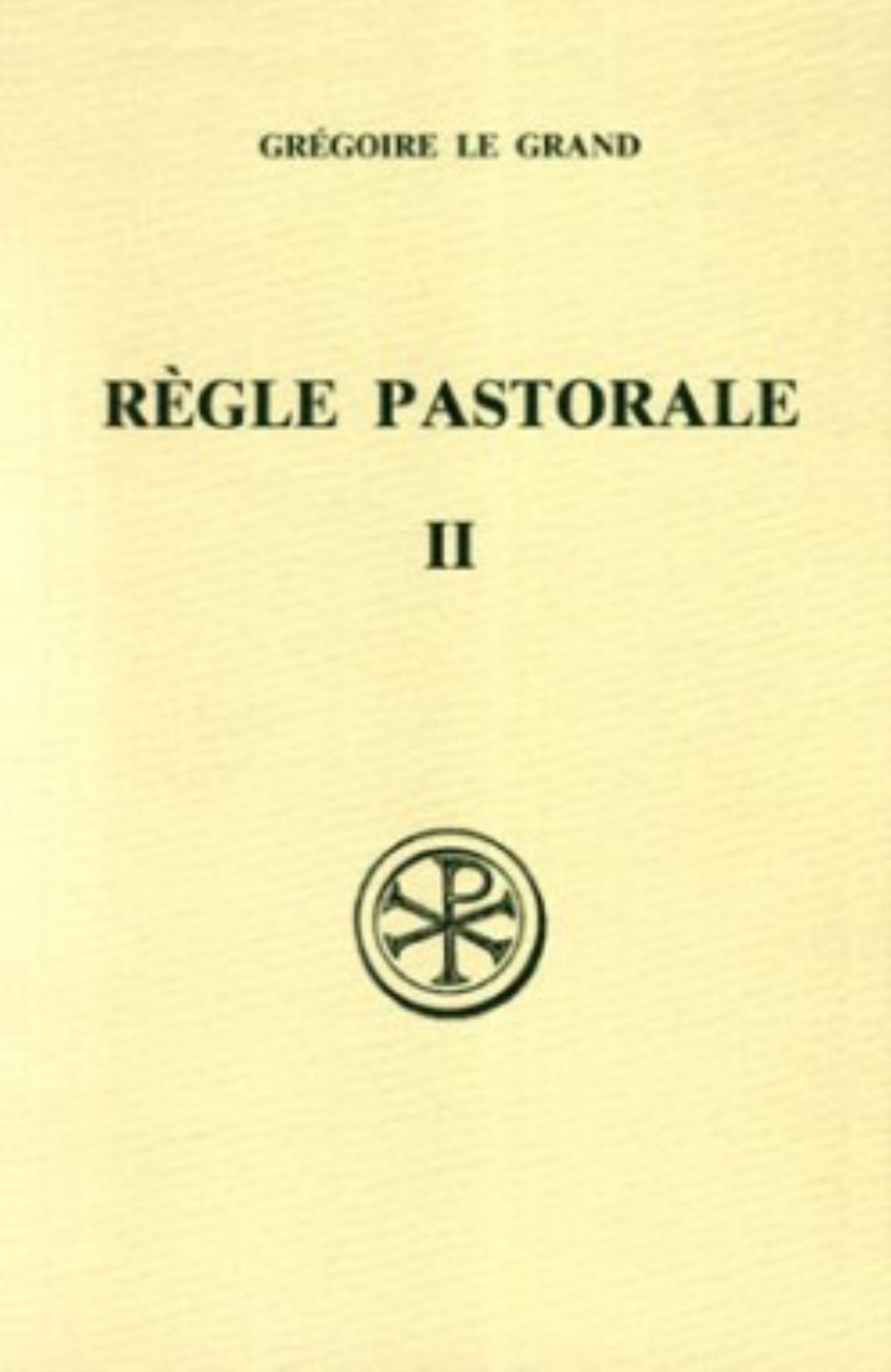 SC 382 LA REGLE PASTORALE - TOME 2