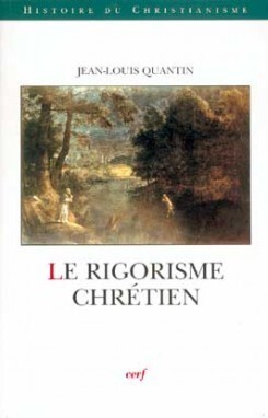 LE RIGORISME CHRÉTIEN