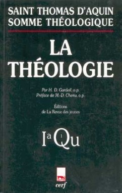 SOMME THÉOLOGIQUE : LA THÉOLOGIE
