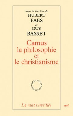 CAMUS, LA PHILOSOPHIE ET LE CHRISTIANISME