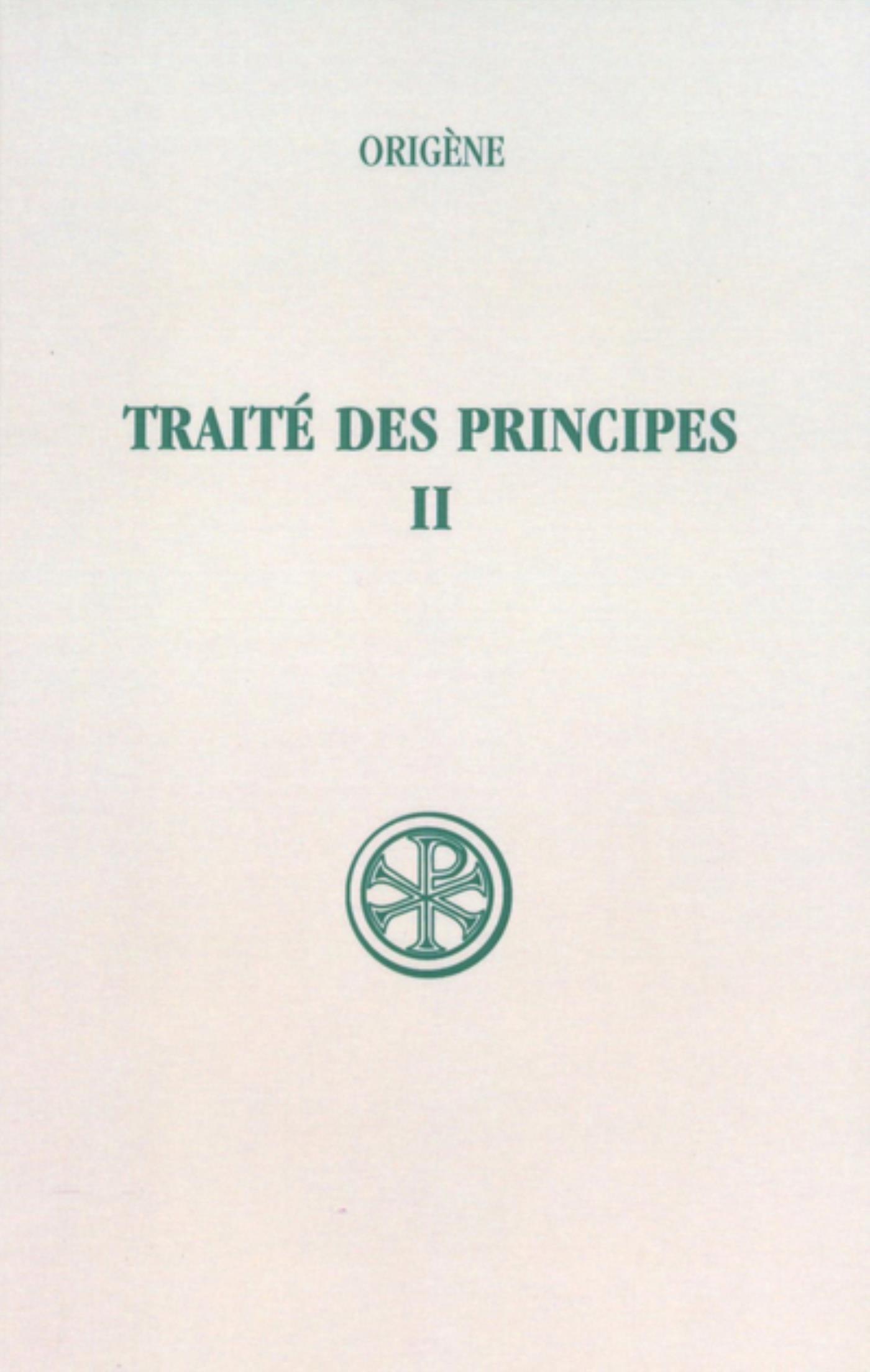 SC 253 TRAITÉ DES PRINCIPES, II