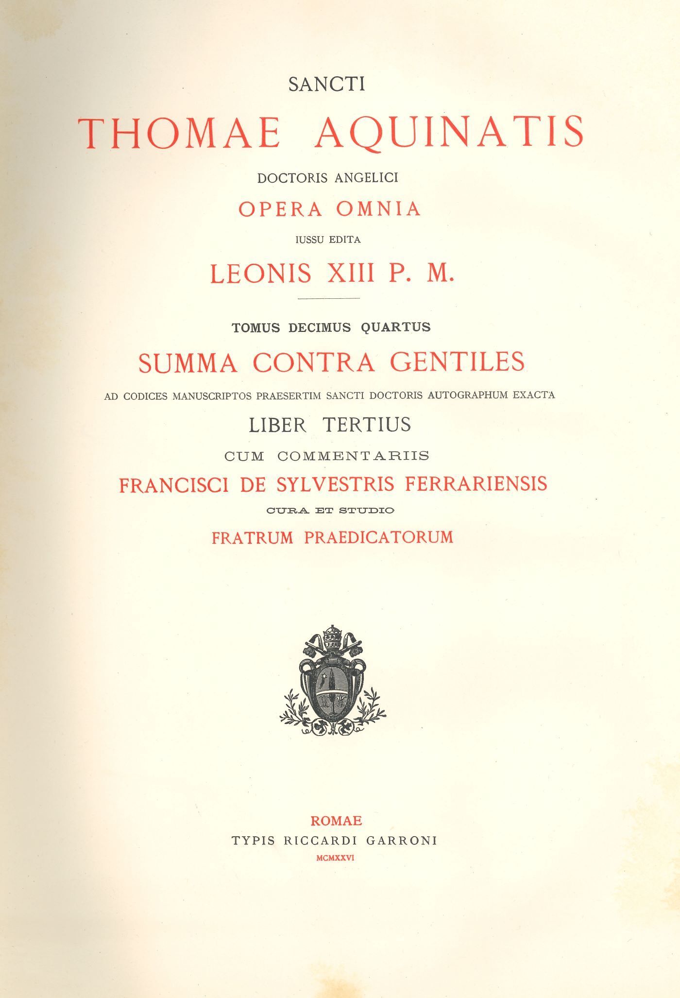 OPERA OMNIA - TOME 14 SUMMA CONTRA GENTILES