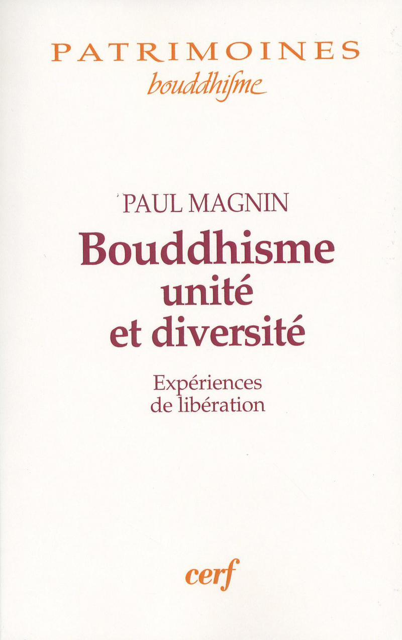 BOUDDHISME, UNITE ET DIVERSITE