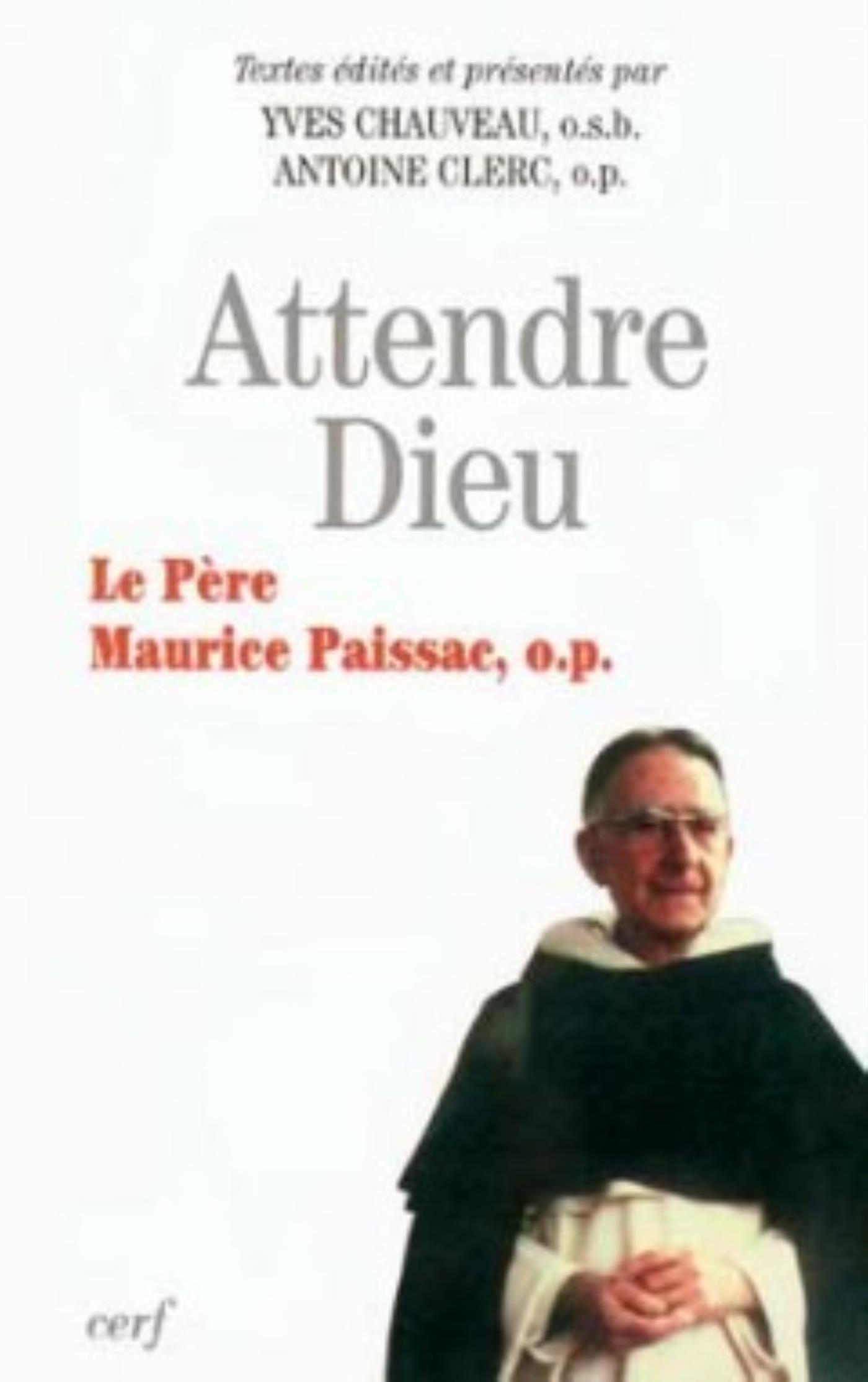 ATTENDRE DIEU