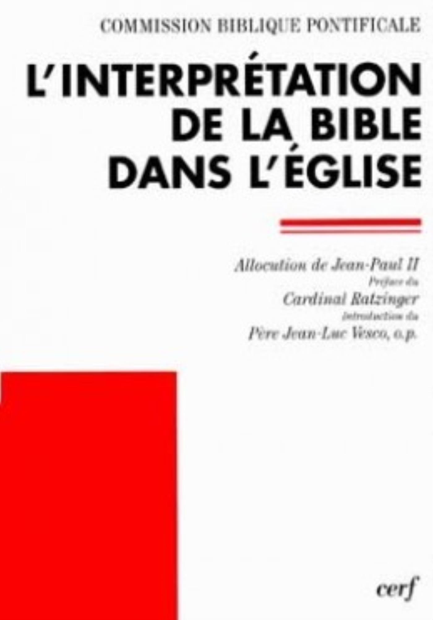 L'INTERPRÉTATION DE LA BIBLE DANS L'ÉGLISE