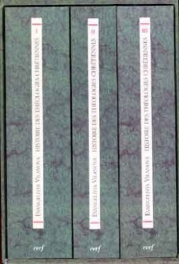 HISTOIRE DES THÉOLOGIES CHRÉTIENNES (COFFRET DES 3VOLUMES)