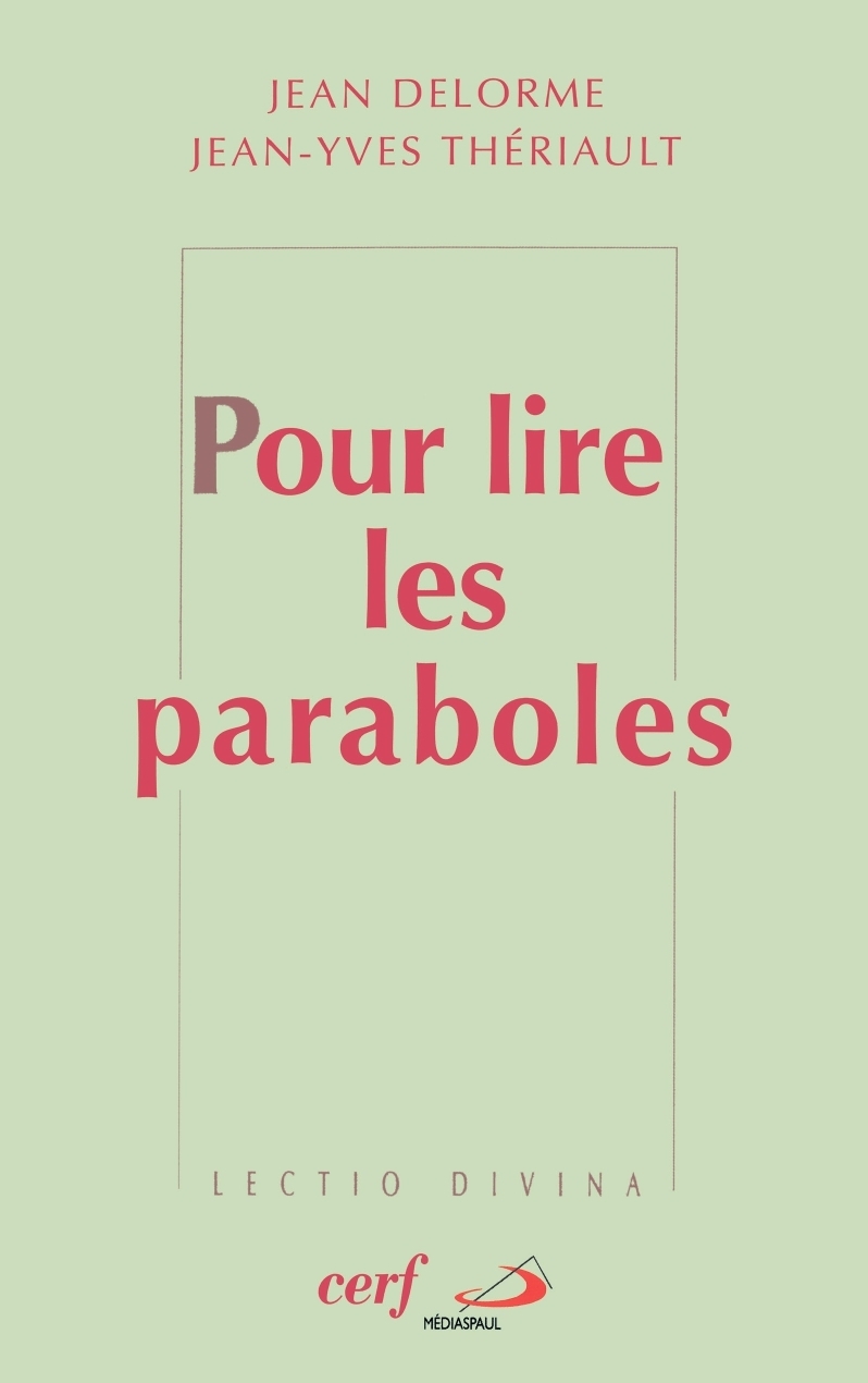 POUR LIRE LES PARABOLES
