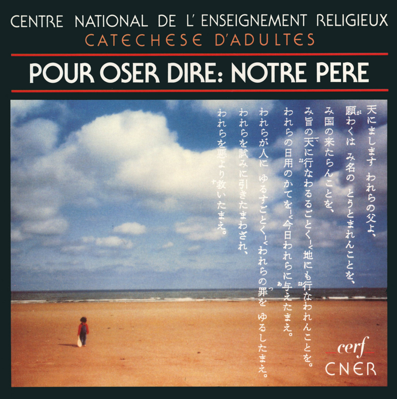 POUR OSER DIRE : NOTRE PÈRE