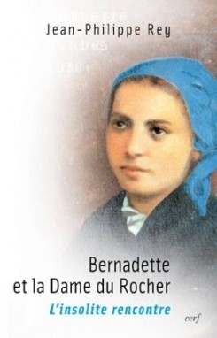 BERNADETTE ET LA DAME DU ROCHER