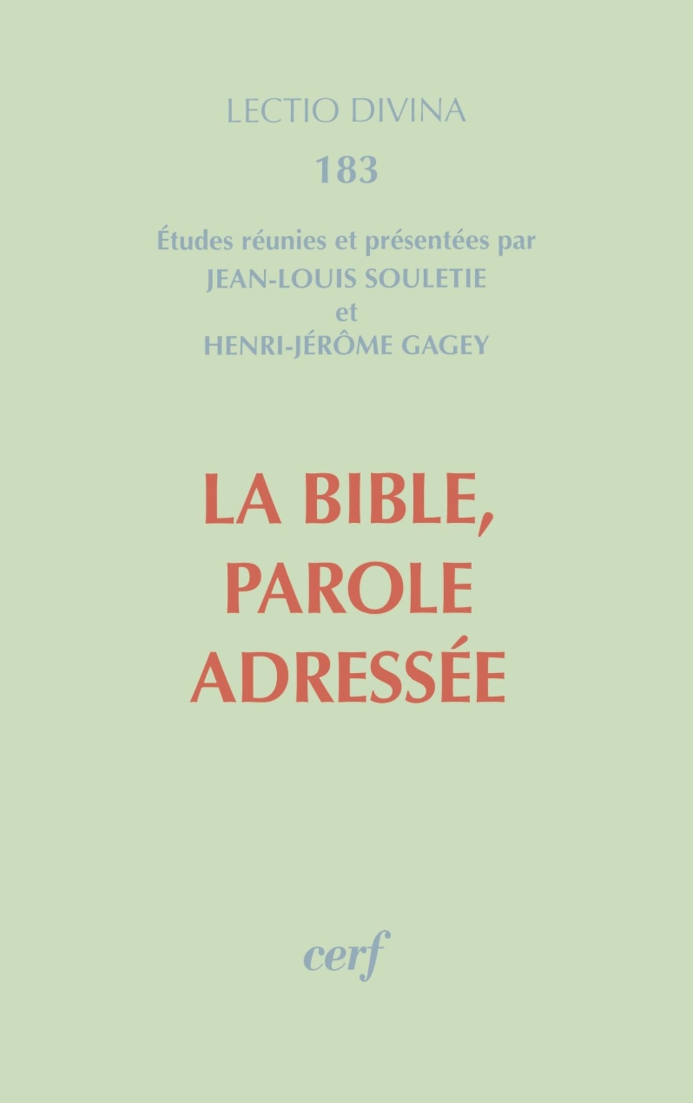 LA BIBLE, PAROLE ADRESSEE